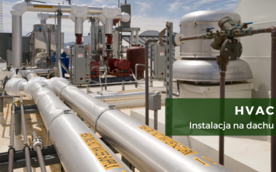 Strona główna 27 Instalacja HVAC – opis i zalety